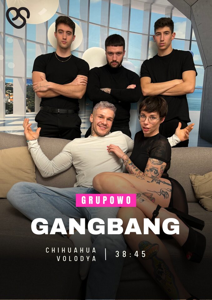 Gang Bang Chihuahua @JustYew - ParaZsasiedztwa