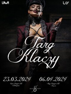 23.03.2024r. SOBOTA - TARG KLACZY GANG BANG SELEKCJA - 20:00 - 0