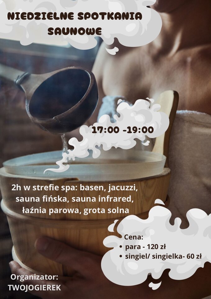 Wielkopolskie niedzielne spotkanie saunowe - TwojOgierek