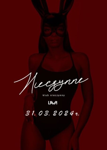 31.03.2024r. WIELKANOC - NIECZYNNE - LavaClub