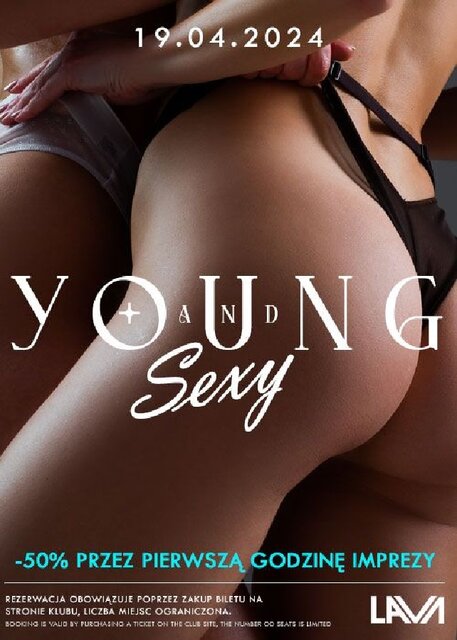 19.04.2024r. PIĄTEK - YOUNG&SEXY PROMOCJA -50% MIĘDZY 20:00 A - LavaClub