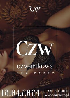 18.04.2024r. CZWARTKOWE SEX PARTY - DARMOWE WEJŚCIE DLA PAR I S