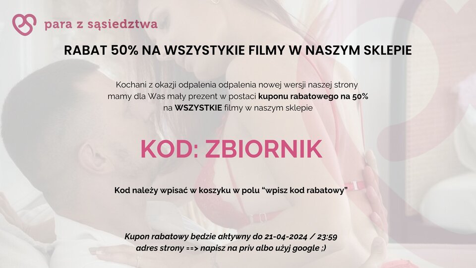 RABAT 50% NA WSZYSTYKIE FILMY W NASZYM SKLEPIE - ParaZsasiedztwa