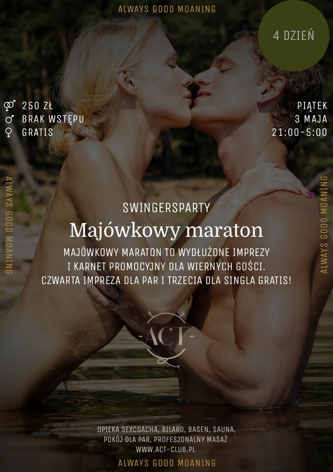 3 MAJA - Majówkowy maraton - Swingersparty - ACTSwingersClubWarszawa