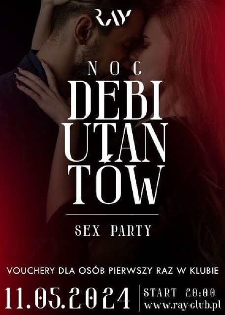 11.05.2024r. SOBOTA - NOC DEBIUTANTÓW - 20:00-04:00 - RayClub