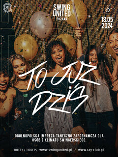 Swing United ! Już dziś ! 18.05.2024