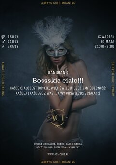 30 MAJA - Bossskie ciało!!! - Gangbang