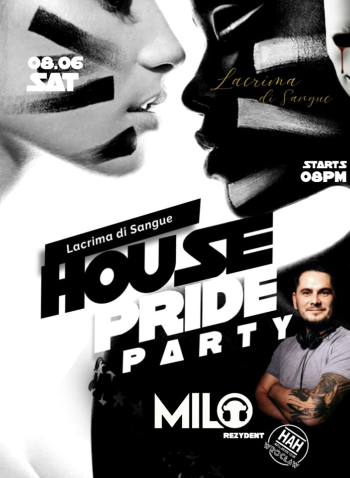 HOUSE PRIDE - LaCrimadiSangue