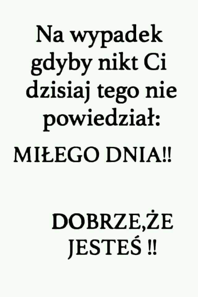 miłego dnia.jpg - milutki66