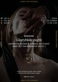 28 CZERWCA - GloryHole night - Gangbang