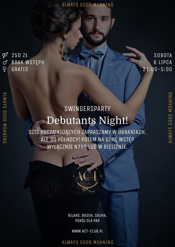 6 LIPCA - Debutants Night! - Swingersparty - ACTSwingersClubWarszawa