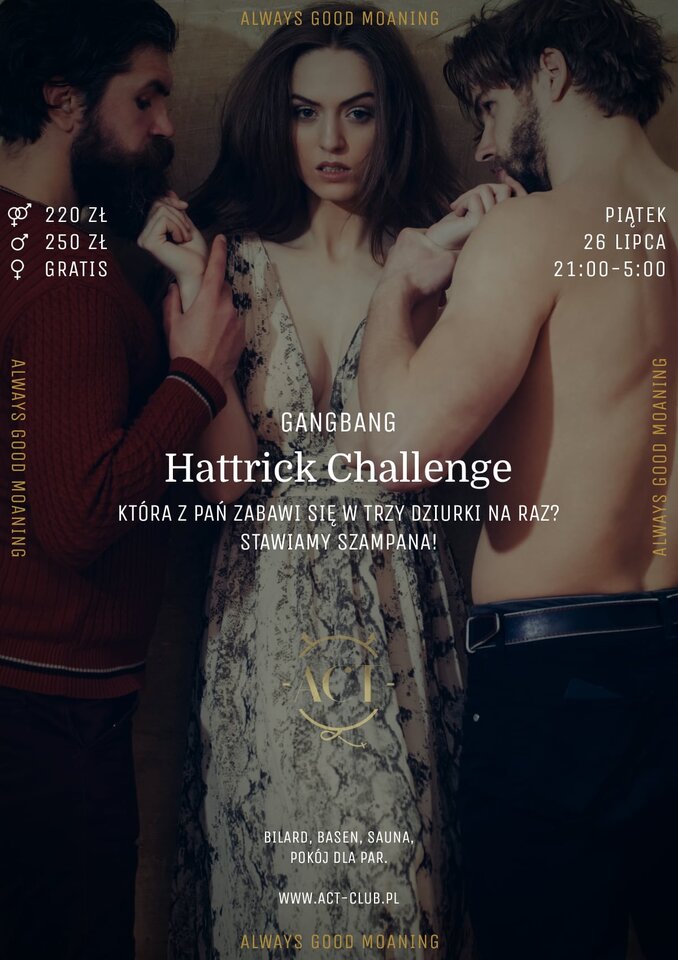 26 LIPCA - Hattrick Challenge - Gangbang - ACTSwingersClubWarszawa