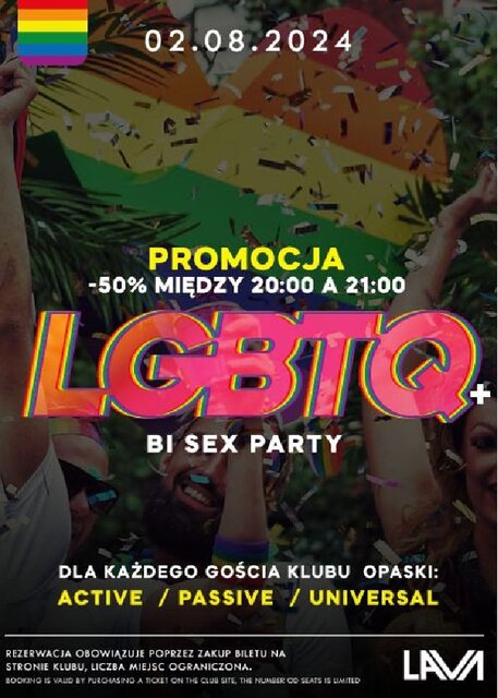 02.08.2024r. PIĄTEK - LGBTQ+ BI SEX PARTY - PROMOCJA -50% DO 21 - LavaClub