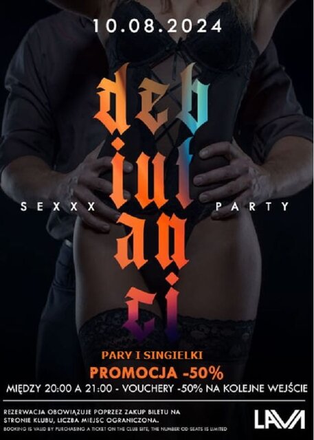 10.08.2024r. SOBOTA - BAL DEBIUTANTÓW SEX PARTY - PROMOCJA -50% - LavaClub