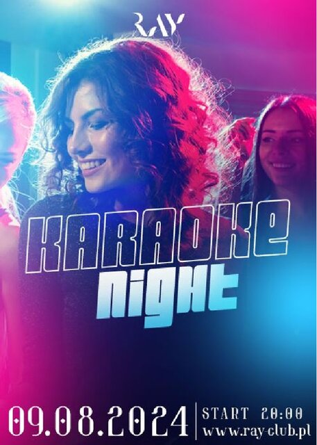 09.08.2024r. PIĄTEK - KARAOKE NIGHT SEX PARTY - 20:00-04:00 - RayClub