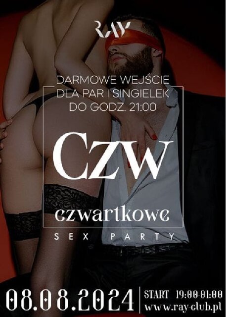 08.08.2024r. CZWARTKOWE SEX PARTY - DARMOWE WEJŚCIE DLA PAR I S - RayClub