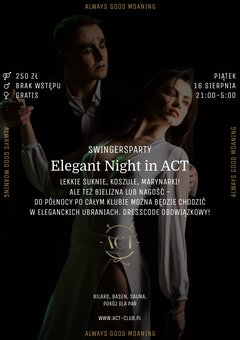 16 SIERPNIA - Elegant Night in ACT - Swingersparty