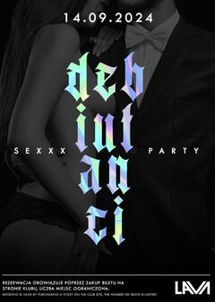 14.09.2024r. SOBOTA - BAL DEBIUTANTÓW - SEX PARTY - 20:00 - 04:
