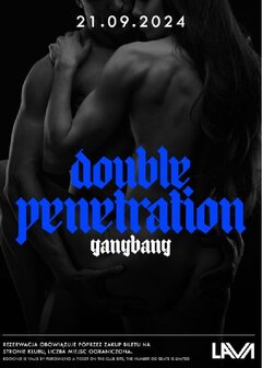 21.09.2024r. SOBOTA - GANG BANG DOUBLE PENETRATION- 20:00 - 04:0