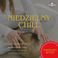 6.10. Niedzielny chill