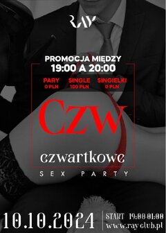 10.10.2024r. CZWARTKOWE SEX PARTY - PROMOCJA MIĘDZY 19:00-20:00